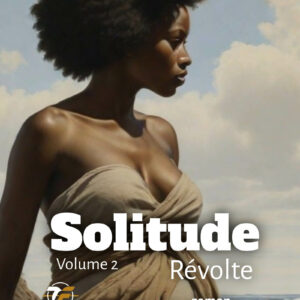 4- Solitude Révolte